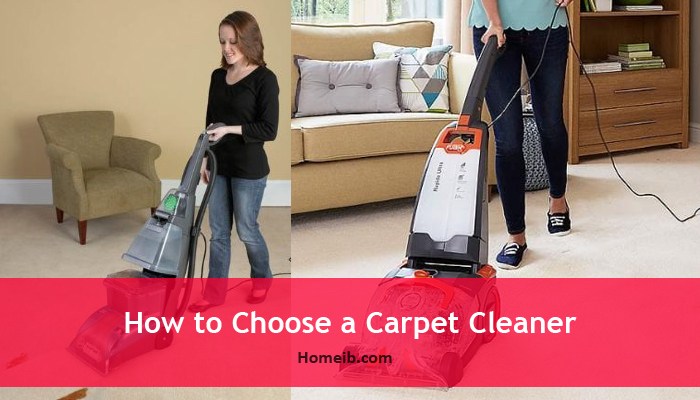 How to Choose a Carpet Cleaner